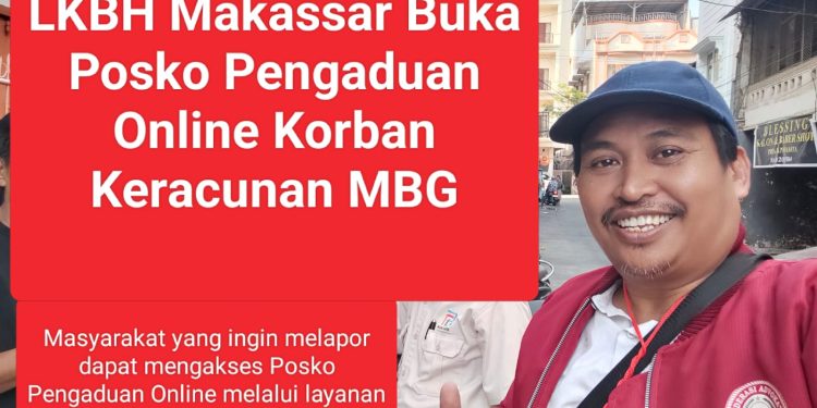 LKBH Makassar Buka Posko Pengaduan Online Korban Keracunan MBG