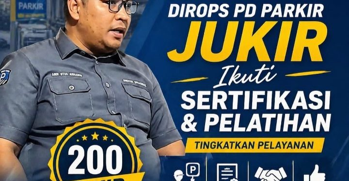Ratusan Jukir Ikut Sertifikasi, Perumda Parkir Perketat Penertiban