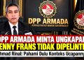 Jangan Terburu-buru Menghakimi, DPP ARMADA: Lihat Konteks Penuh Ujaran Fenny Frans